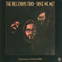 Bill Evans - Since We Met