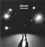 Doves - Lost Souls