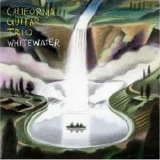 California Guitar Trio - Whitewater