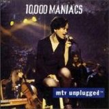 10,000 Maniacs - MTV Unplugged