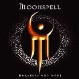 Moonspell - Darkness and Hope