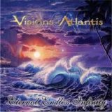 Visions of Atlantis - Eternal Endless Infinity