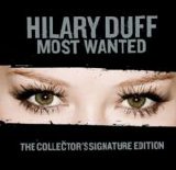 Hilary Duff - Most Wanted