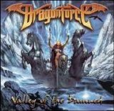Dragonforce - Valley of the Damned