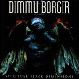 Dimmu Borgir - Spiritual Black Dimensions