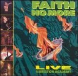 Faith No More - Live At The Brixton Academy