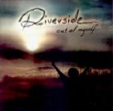 Riverside - Out of Myself