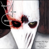 Velvet Acid Christ - Between The Eyes Vol.1