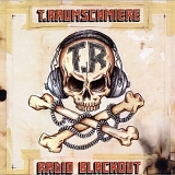 T Raumschmiere - Radio Blackout