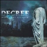 Decree - Moment Of Silence