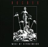 Decree - Wake Of Devastation