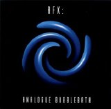 Aphex Twin - Analogue Bubblebath EP1