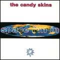 Candyskins - Space I'm In