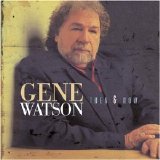 Gene Watson - Then & Now