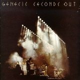 Genesis - Seconds Out (X)