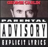 George Carlin - Parental Advisory: Explicit Lyrics