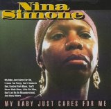 Nina Simone - My Baby Just Cares For Me