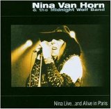 Nina van Horn & the Midnight Wolf Band - Nina Live...and Alive in Paris