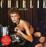 Charlie - Fight Dirty