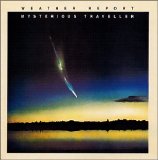 Weather Report - Mysterious Traveller