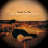 Bela Fleck & Edgar Meyer - Music For Two