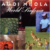 Al Di Meola - World Sinfonia