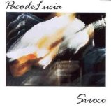 Paco De LucÃ­a - Siroco