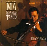 YO-YO MA - SOUL OF THE TANGO