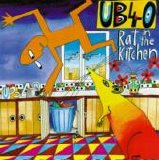 UB40 - Rat in the kitchen