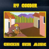 Ry Cooder - Chicken Skin Music
