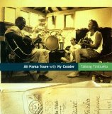 Ali Farka Toure with Ry Cooder - Talking Timbuktu