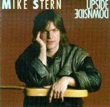 Mike Stern - Upside Downside