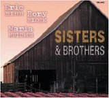 Eric Bibb/Rory Block/M Muldaur, Eric & Block, Rory & Muldaur, Maria Bibb - Sisters & Brothers
