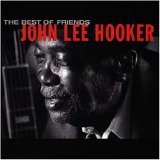 John Lee Hooker - The Best of Friends