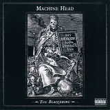 Machine Head - The Blackening