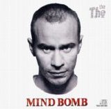 The The - Mind Bomb