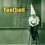Fastball - Make Your Mama Proud