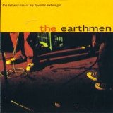 Earthmen - Fall & Rise of My Favorite Sixties Girl