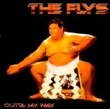 Flys, The - Outta My Way