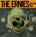 The Ernies - Meson Ray