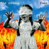 Nixons, The - Foma