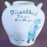 Dieselhed - Tales of a Brown Dragon