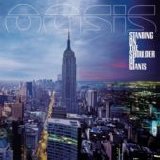Oasis - Standing On The Shoulder Of Giants