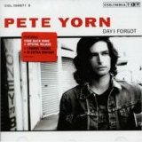 Yorn, Pete - Day I Forgot