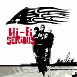 A - Hi-Fi Serious