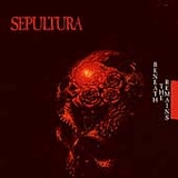 Sepultura - Beneath The Remains