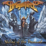 Dragonforce - Valley Of The Damned