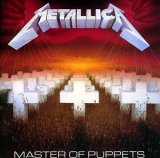 Metallica - Master Of Puppets