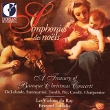 Les Violons du Roy - Simphonies des noëls