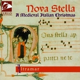 Altramar Medieval Music Ensemble - Nova Stella: A Medieval Italian Christmas